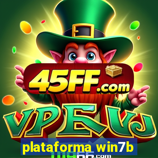plataforma win7b